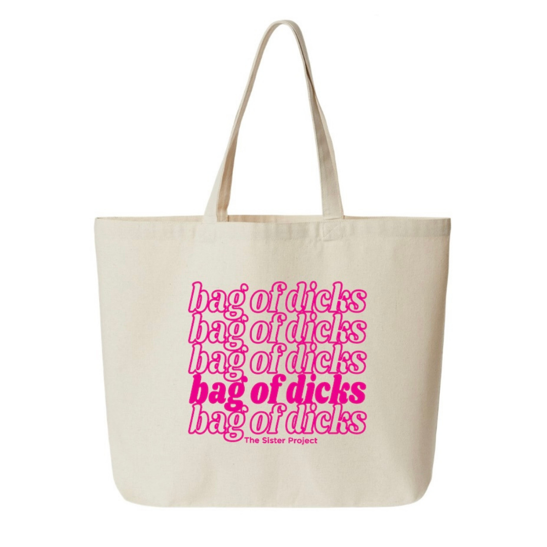 Bag of Dicks Tote