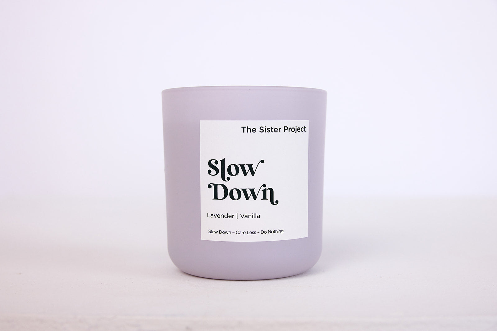 Slow Down